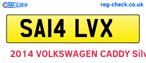 SA14LVX are the vehicle registration plates.