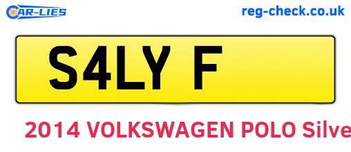 S4LYF are the vehicle registration plates.