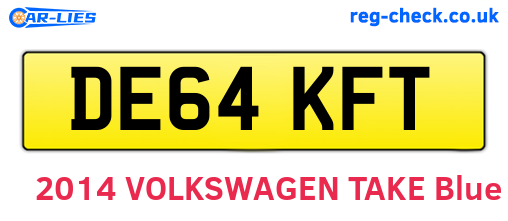 DE64KFT are the vehicle registration plates.