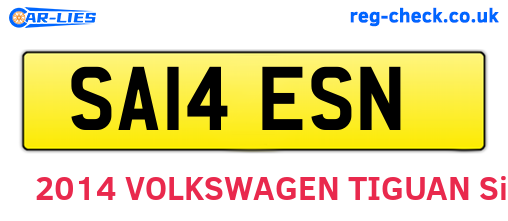 SA14ESN are the vehicle registration plates.