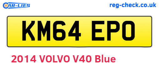 KM64EPO are the vehicle registration plates.
