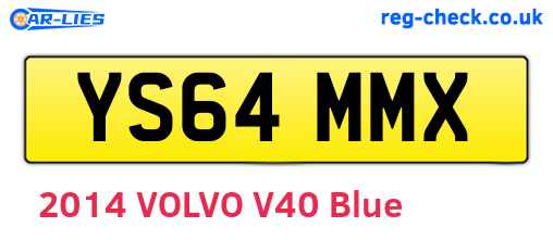 YS64MMX are the vehicle registration plates.