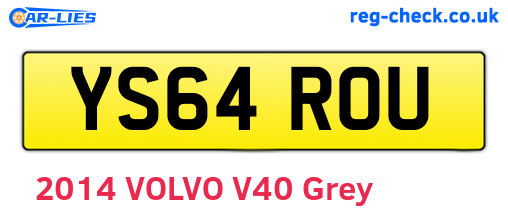 YS64ROU are the vehicle registration plates.