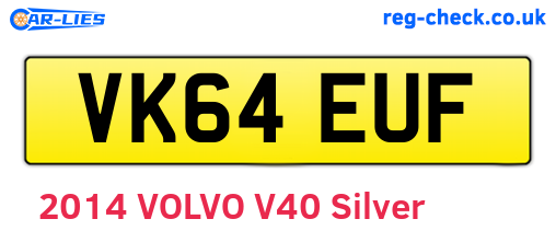 VK64EUF are the vehicle registration plates.