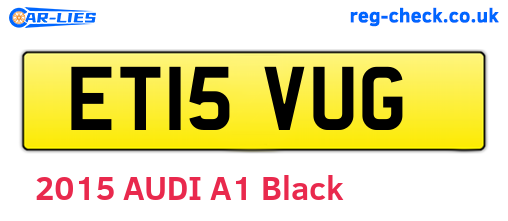 ET15VUG are the vehicle registration plates.
