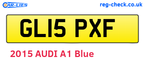 GL15PXF are the vehicle registration plates.