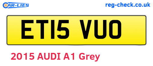 ET15VUO are the vehicle registration plates.