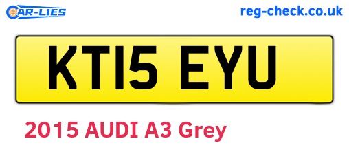 KT15EYU are the vehicle registration plates.