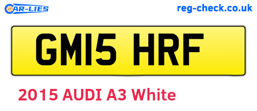 GM15HRF are the vehicle registration plates.