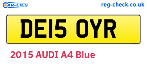DE15OYR are the vehicle registration plates.