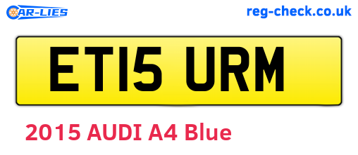 ET15URM are the vehicle registration plates.