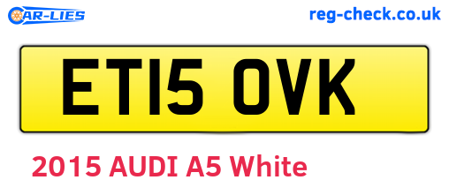 ET15OVK are the vehicle registration plates.