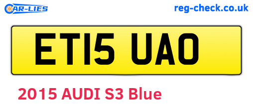 ET15UAO are the vehicle registration plates.