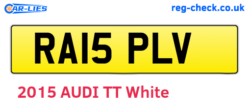 RA15PLV are the vehicle registration plates.
