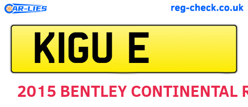 K1GUE are the vehicle registration plates.