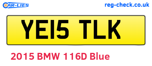 YE15TLK are the vehicle registration plates.