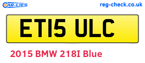 ET15ULC are the vehicle registration plates.