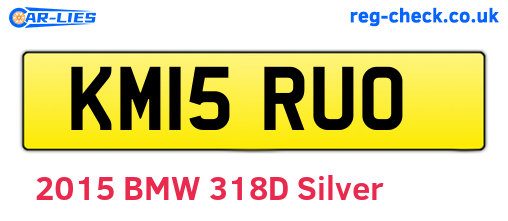 KM15RUO are the vehicle registration plates.