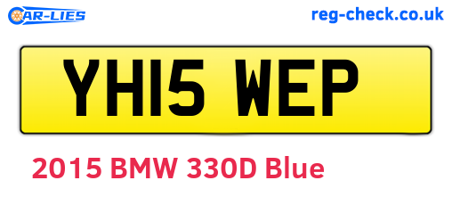 YH15WEP are the vehicle registration plates.