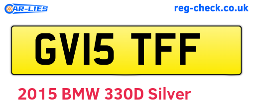 GV15TFF are the vehicle registration plates.