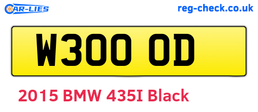 W30OOD are the vehicle registration plates.