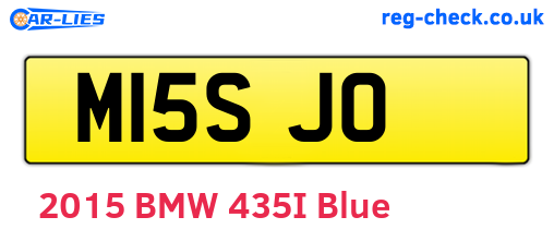 M15SJO are the vehicle registration plates.
