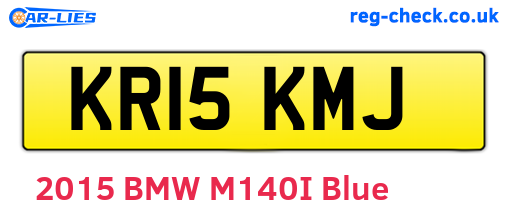 KR15KMJ are the vehicle registration plates.