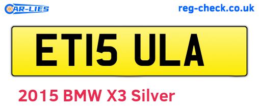 ET15ULA are the vehicle registration plates.