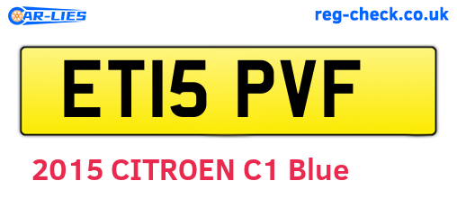 ET15PVF are the vehicle registration plates.