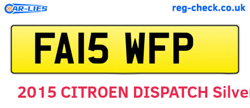 FA15WFP are the vehicle registration plates.