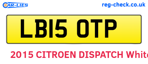 LB15OTP are the vehicle registration plates.