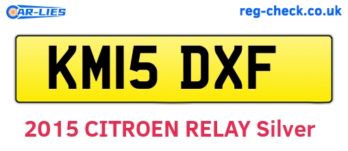 KM15DXF are the vehicle registration plates.