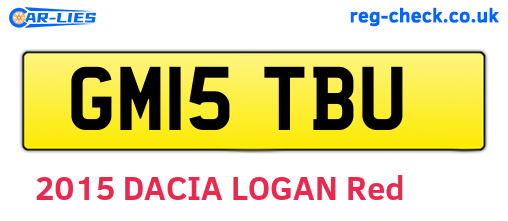 GM15TBU are the vehicle registration plates.