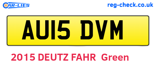 AU15DVM are the vehicle registration plates.