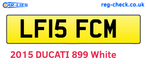 LF15FCM are the vehicle registration plates.