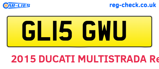 GL15GWU are the vehicle registration plates.