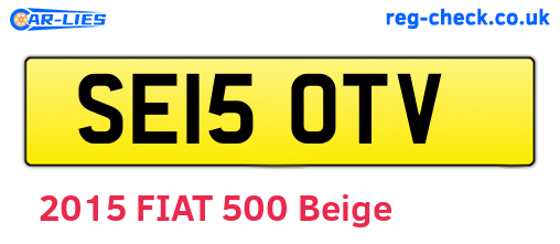 SE15OTV are the vehicle registration plates.