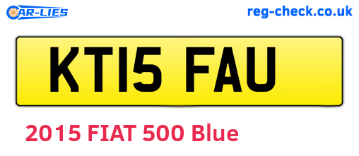 KT15FAU are the vehicle registration plates.