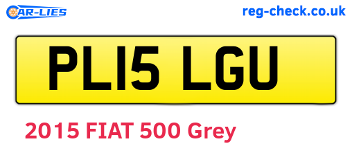 PL15LGU are the vehicle registration plates.