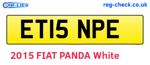 ET15NPE are the vehicle registration plates.
