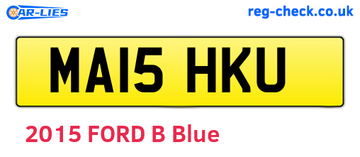 MA15HKU are the vehicle registration plates.