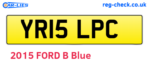 YR15LPC are the vehicle registration plates.