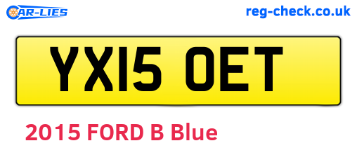 YX15OET are the vehicle registration plates.