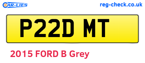 P22DMT are the vehicle registration plates.