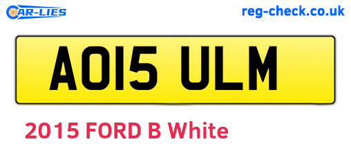 AO15ULM are the vehicle registration plates.