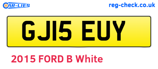 GJ15EUY are the vehicle registration plates.