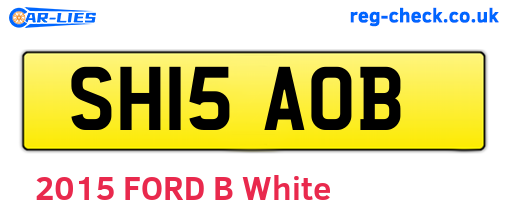 SH15AOB are the vehicle registration plates.