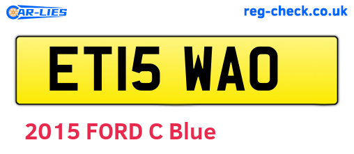 ET15WAO are the vehicle registration plates.