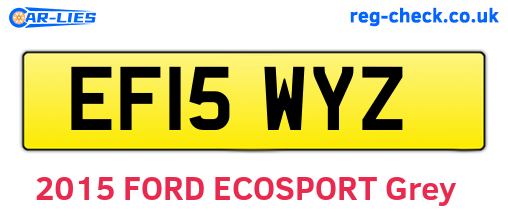 EF15WYZ are the vehicle registration plates.