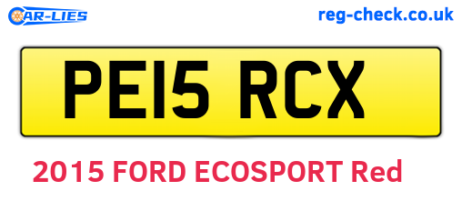PE15RCX are the vehicle registration plates.